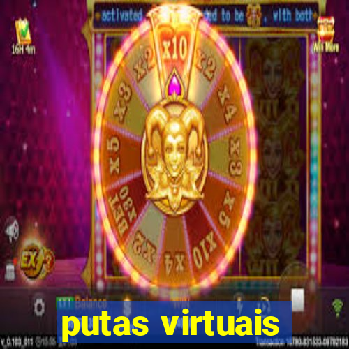 putas virtuais